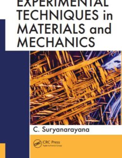 Experimental Techniques in Materials and Mechanics – C. Suryanarayana – 1st Edition