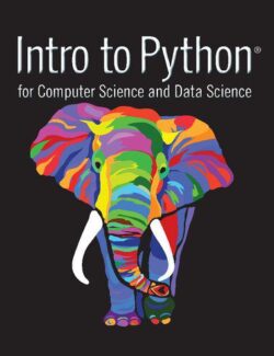 Intro to Python for Computer Science and Data Science - Deitel & Deitel - 1st Edition