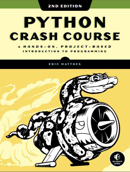 Python Crash Course A Hands On Project Based Introduction to Programming - Eric Matthes - 2nd Edition