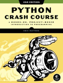 Python Crash Course A Hands On Project Based Introduction to Programming – Eric Matthes – 2nd Edition