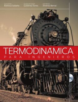 Termodinámica Para Ingenieros – Juan G. Barbosa, Claudia Gutiérrez, José A. Jiménez – 1ra Edición