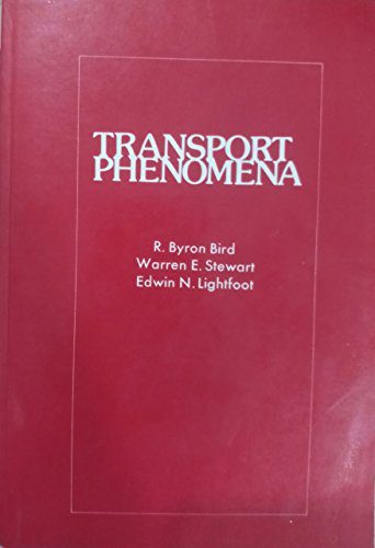 Transport Phenomena – R. Byron Bird Warren E. Stewart Edwin N. Lightfoot – 1st Edition