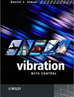 Vibration with Control – Daniel J. Inman – 1st Edition