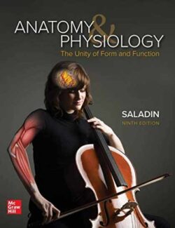 Anatomy & Physiology: The Unity of Form and Function – Kenneth S. Saladin – 9th Edition