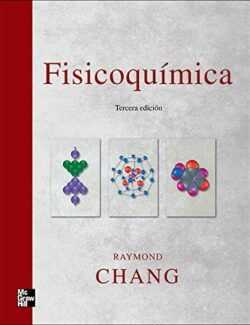 Fisicoquímica - Raydmon Chang - 3ra Edición