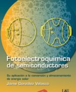 Fotoelectroquímica de Semiconductores - Jaime Gonzáles Velasco - 1ra Edición