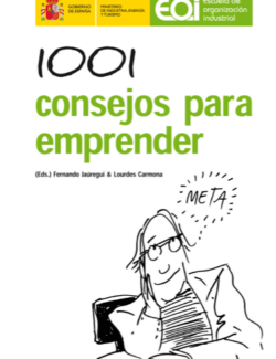 1001 Consejos para Emprender – Fernando Jaúregui, Lourdes Carmona – 1ra Edición