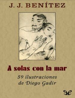 A Solas Con la Mar – J. J. Benítez – 1ra Edición