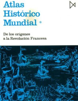 Atlas Historico Mundial De los Origenes a la Revolucion Francesa – Hermann Kinder Werner Hilgemann – 1ra Edicion