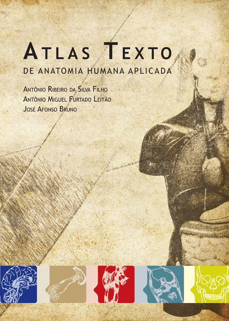 Atlas Texto de Anatomía Humana Aplicada - Antônio Ribeiro da Silva Filho - 1ra Edición 2 Atlas Texto de Anatomía Humana Aplicada - Antônio Ribeiro da Silva Filho - 1ra Edición