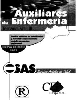 Auxiliares de Enfermería Vol. 3 – Servicio Andaluz de Salud (SAS) – 1ra Edición