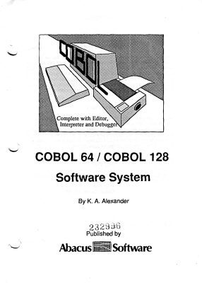 COBOL 128 Software System - K. A. Alexander - 1st Edition