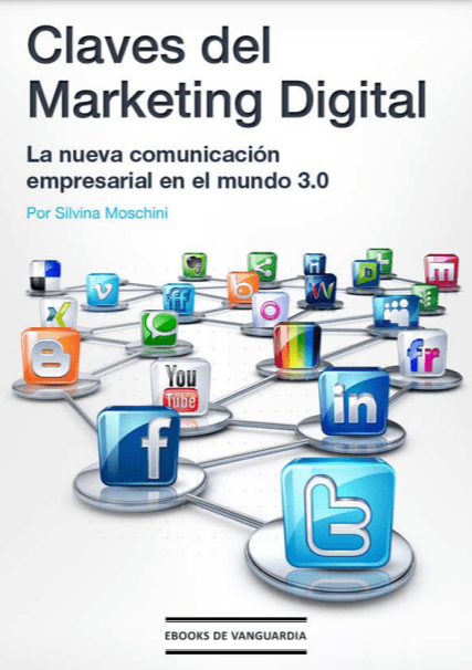Claves del Marketing Digital - Silvina Moschini 2 Claves del Marketing Digital - Silvina Moschini