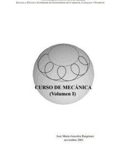 Curso de Mecanica Vol. 1 – Jose Maria Goicolea Ruigomez – 2da Edicion