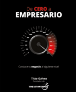 De Cero a Empresario – Titto Galvez – 1ra Edicion