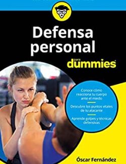 Defensa Personal para Dummies – Óscar Fernández – 1ra Edición