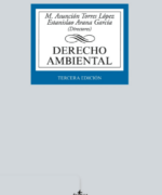 Derecho Ambiental – M. Asuncion Torres Lopez Estanislao Arana Garcia – 3ra Edicion