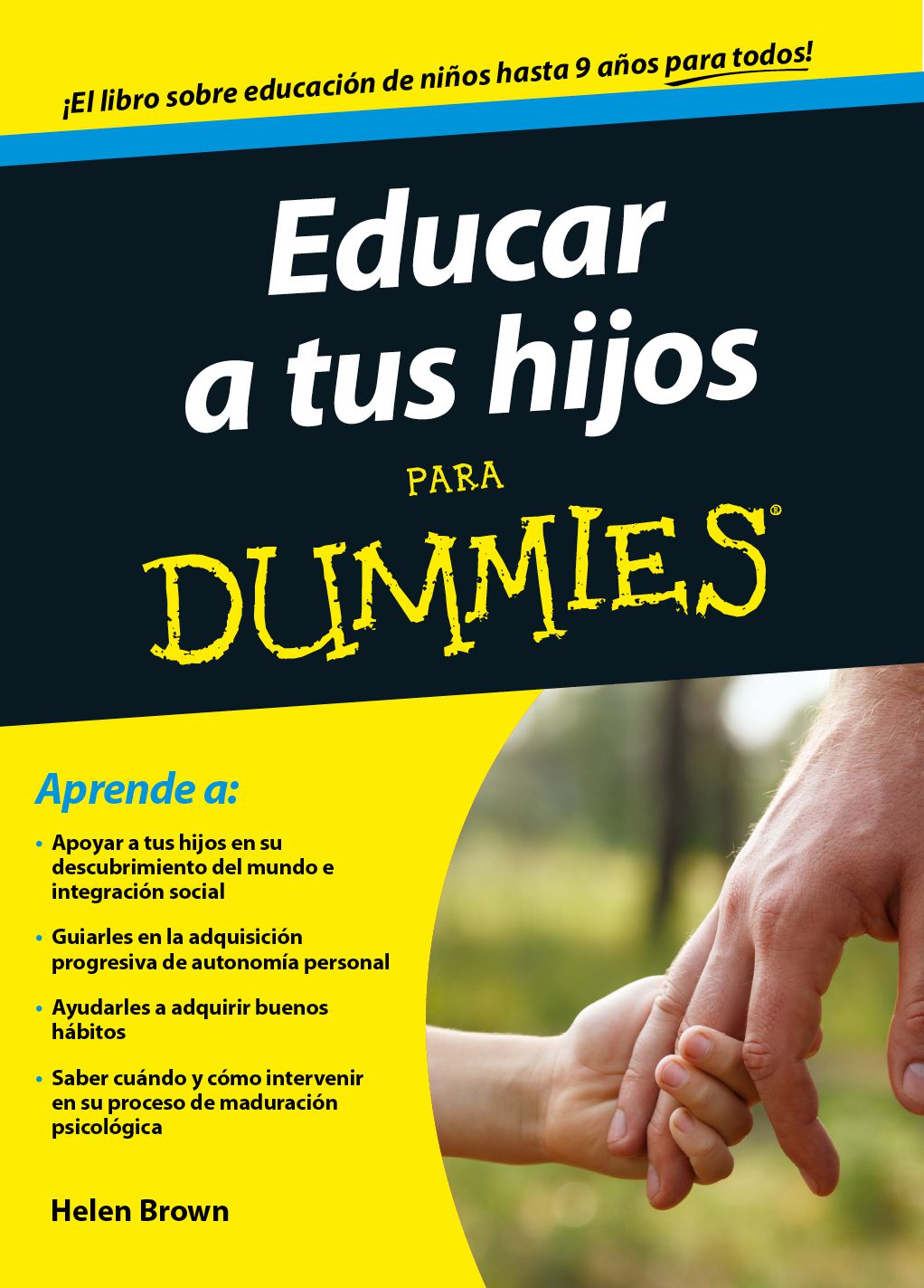 Educar a tus Hijos para Dummies – Helen Brown – 1ra Edicion
