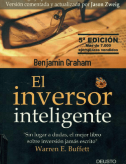 El Inversor Inteligente – Warren E. Buffett, Benjamin Graham – 5ta Edición