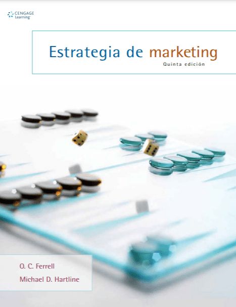 Estrategia de Marketing O. C. Ferrell Michael D. Hartline – 5ta Edicion