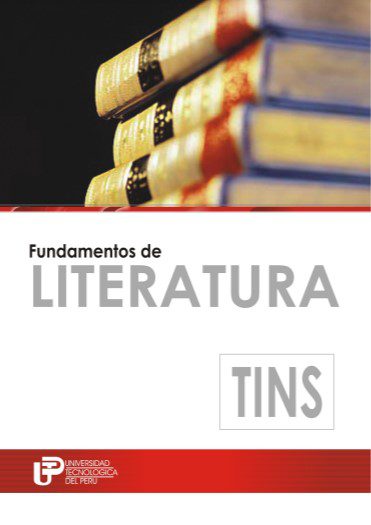 Fundamentos de Literatura – Universidad Tecnologica de Peru – 1ra Edicion