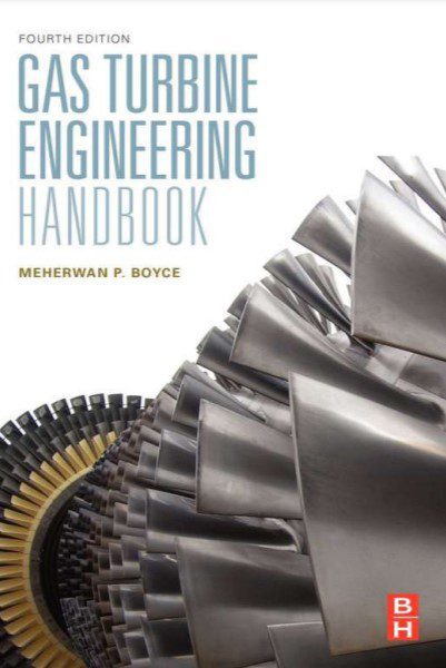 Gas Turbine Engineering Handbook – Meherwan P. Boyce – 4th Edition