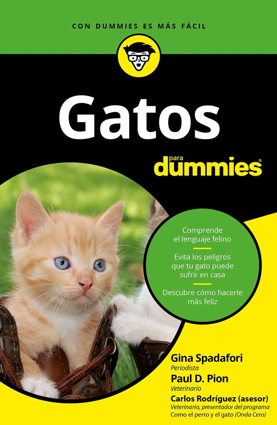 Gatos para Dummies - Gina Spadafori, Paul D. Pion - 1ra Edición