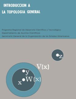 Introducción a la Topología General – Juan Horváth – 1ra Edición