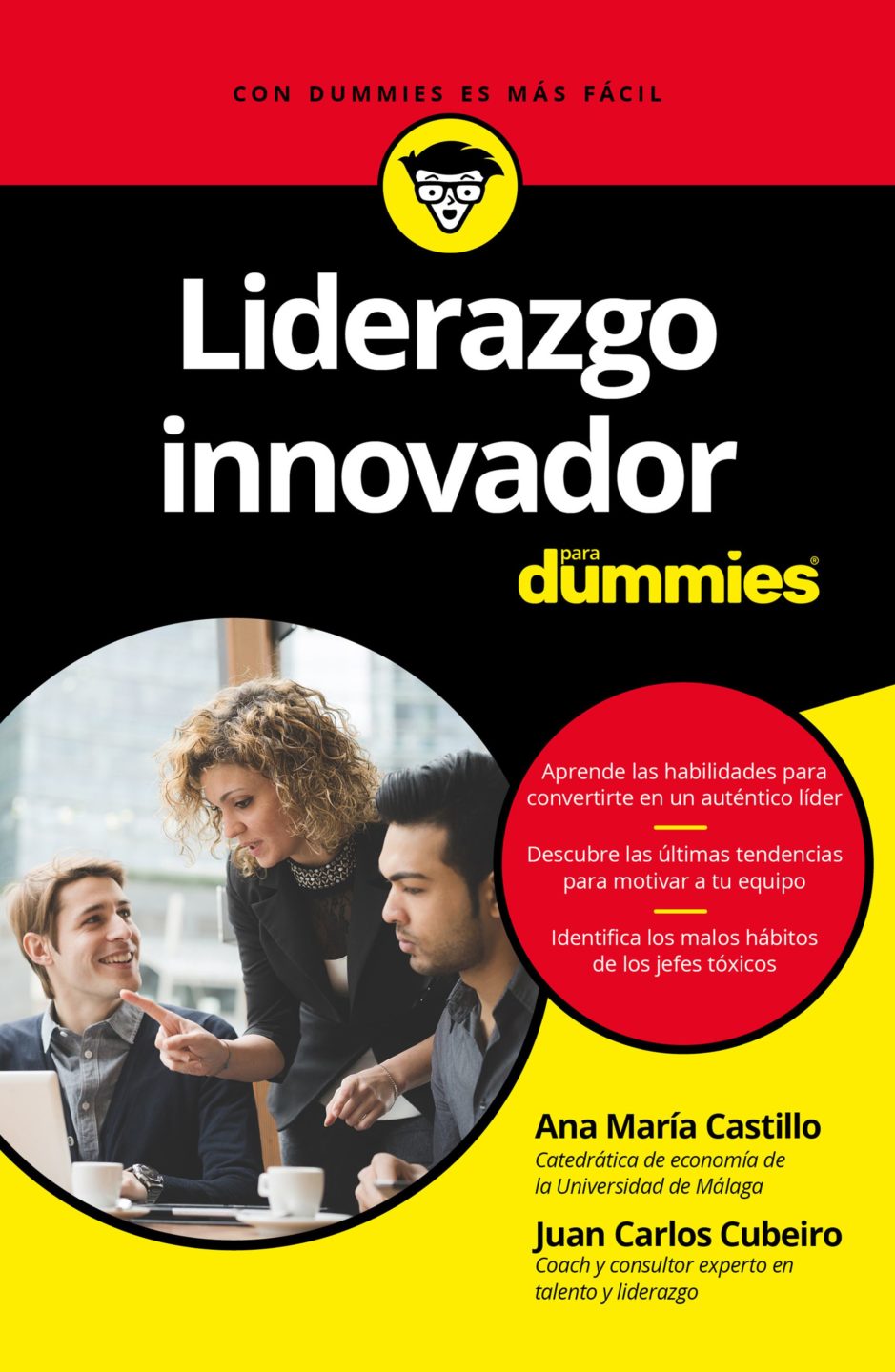 Liderazgo Innovador para Dummies – Ana Maria Castillo Clavero Juan Carlos Cubeiro Villar – 1ra Edicion