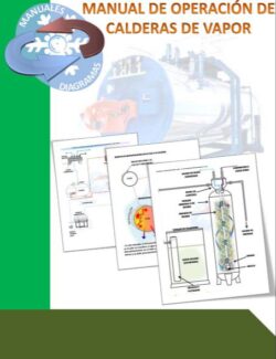 Manual de Operación de Calderas de Vapor – Manuales y Diagramas – 1ra Edición