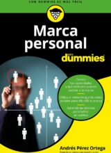 Marca Personal para Dummies – Andrés Pérez Ortega – 1ra Edición