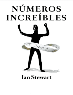 Números Increibles - Ian StewartIan - 1ra Edición
