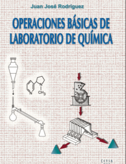 Operaciones Básicas de Laboratorio de Química - Juan José Rodríguez - 1ra Edición