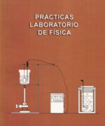 Practicas Laboratorio De Fisica – Jose Antonio Espinosa Puente – 1ra Edicion