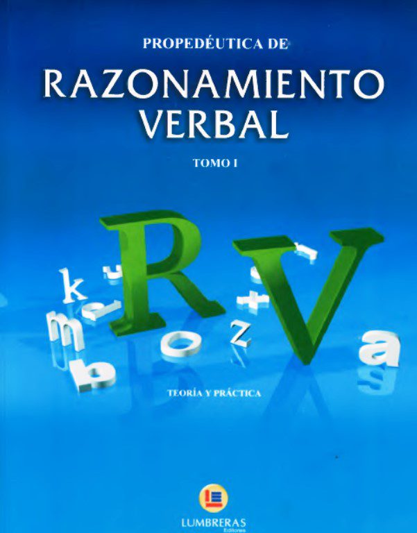 Propedeutica de Razonamiento Verbal Tomo I – Lumbreras – 1ra Edicion