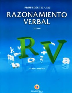 Propedeutica de Razonamiento Verbal Tomo I – Lumbreras – 1ra Edicion