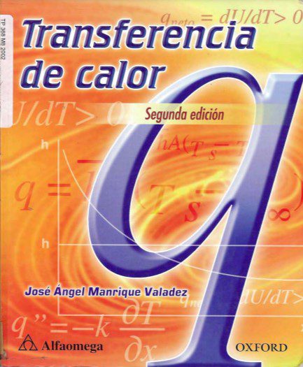 Transferencia de Calor – Jose Angel Manrique Valadez – 2da Edicion
