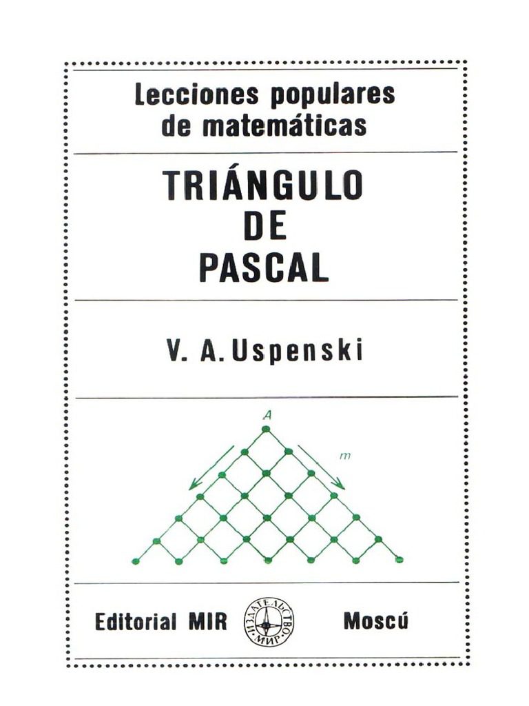 Triangulo de Pascal – V. A. Uspenski – 1ra Edicion