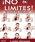 ¡No Te Limites Se Tu Mejor Version Lupita Venegas – 1ra Edicion
