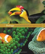 Biology: The Unity and Diversity of Life - Cecie Starr