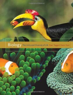 Biology: The Unity and Diversity of Life - Cecie Starr