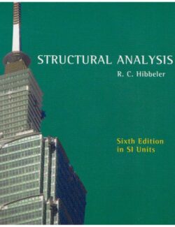 Structural Analysis – Russell C. Hibbeler – 6th Edition