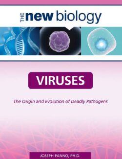 Viruses: The Origin and Evolution of Deadly Pathogens - Joseph Ph.D. Panno - Revised Edition