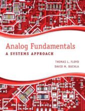 Analog Fundamentals: A Systems Approach – Thomas L. Floyd, David M. Buchla – 1st Edition