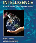 Artificial Intelligence: Foundations of Computational Agents - David Poole