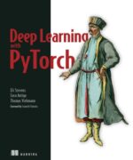 Deep Learning with PyTorch - Eli Stevens