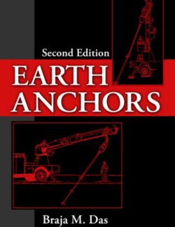 Earth Anchors - Braja M. Das