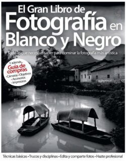 El Gran Libro de Fotografía en Blanco y Negro