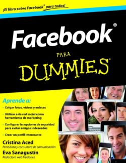 Facebook para Dummies – Cristina Aced, Eva Sanagustín – 1ra Edición