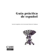 Guía Práctica de Español - Universitat Oberta de Catalunya - 1ra Edición